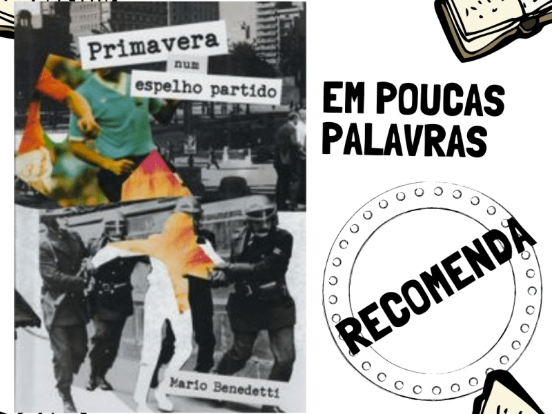 Primavera num espelho partido por Mario&nbsp;Benedetti