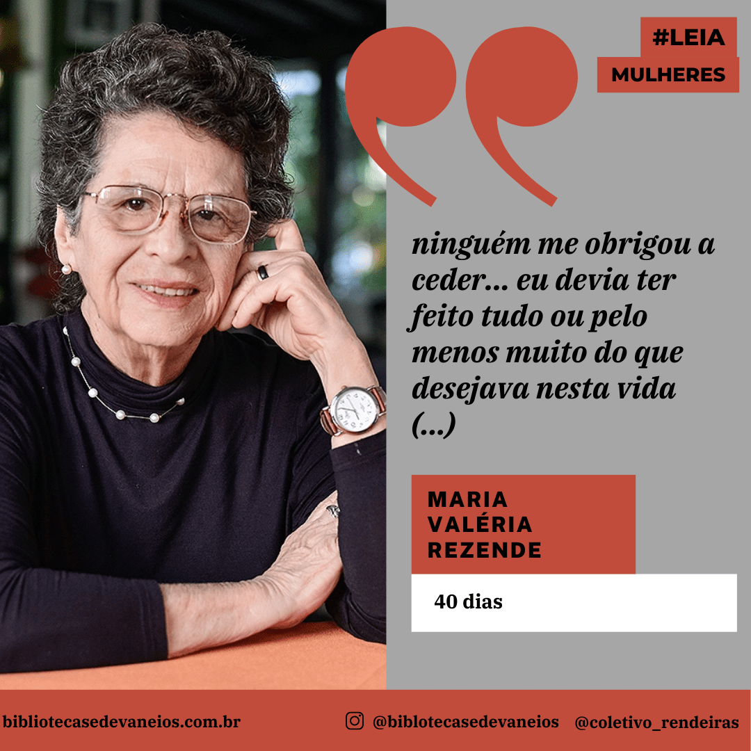 (32) 40 dias por Maria Valéria&nbsp;Rezende