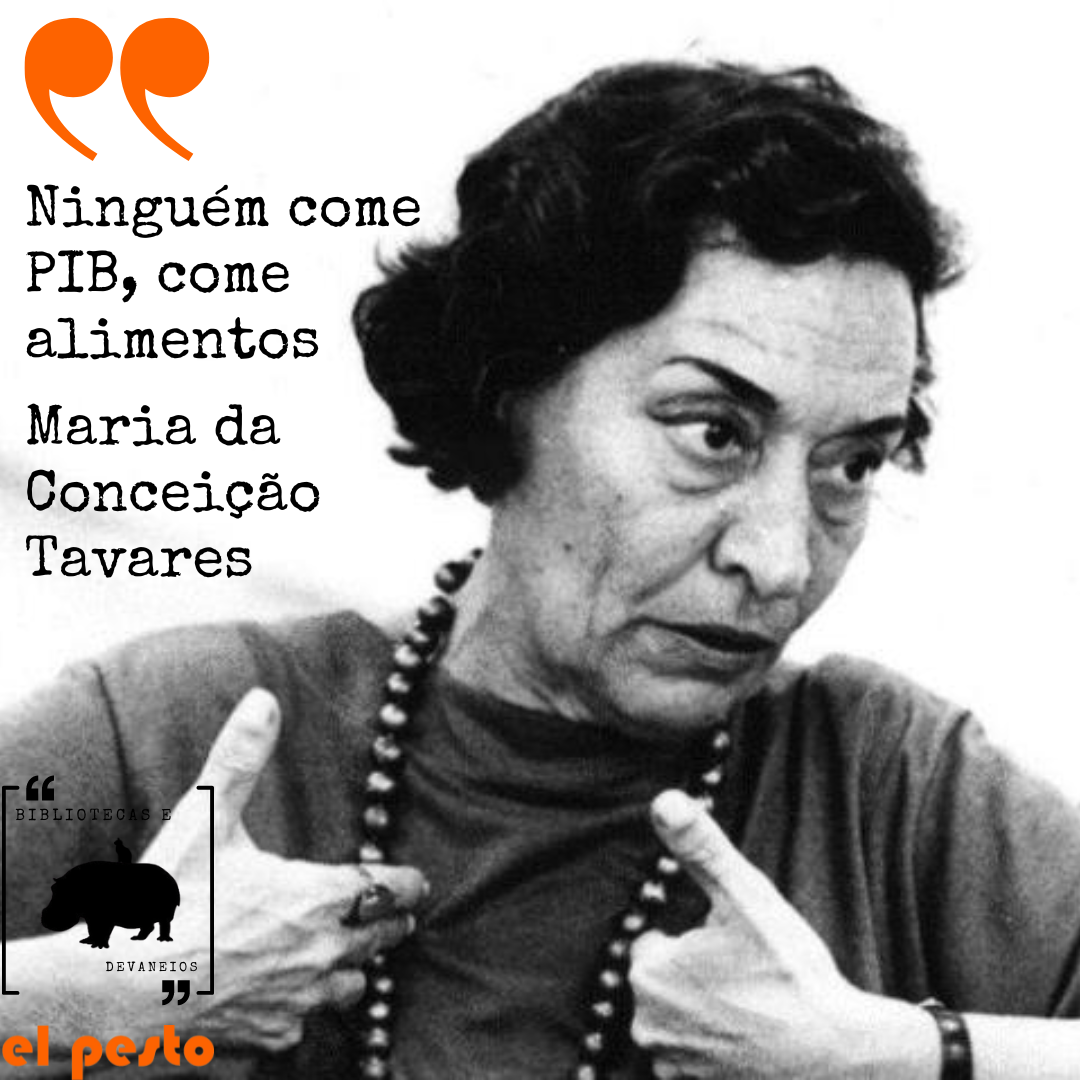 Amor e fúria pela justiça social: RIP Maria da Conceição&nbsp;Tavares
